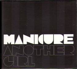 Manicure : Another Girl